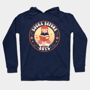 Funny Books before boys for bookish girls Hoodie